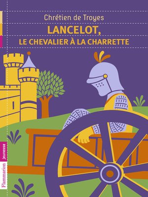 cover image of Lancelot, le chevalier à la charette